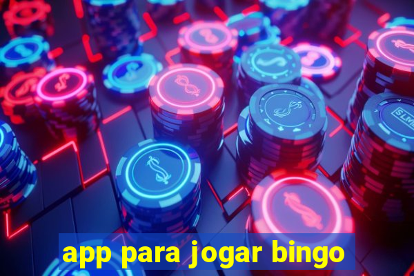 app para jogar bingo